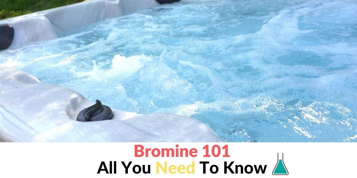 [Detailed Guide 2024] How To Use Bromine In A Hot Tub Hot Tubs Report