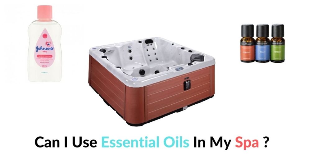 Can I Use Essential Oils In My Spa? Hot Tubs Report