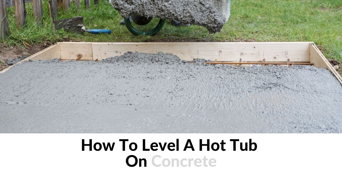 Level A Hot Tub Concrete Pavers, Level Concrete Patio For Hot Tub