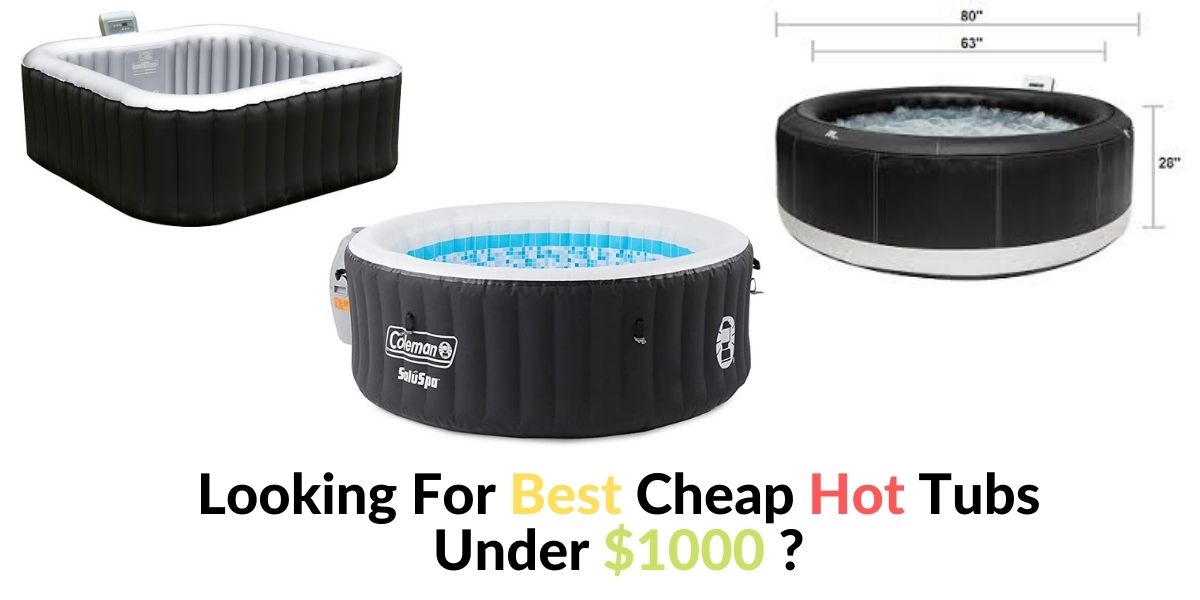 cheap hot tubs
