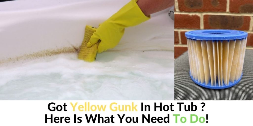 [Solution] Got Yellow Gunk In Hot Tub ? Do This! - Hot Tubs Report