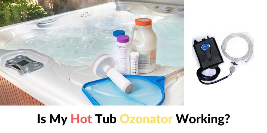 Is My Hot Tub Ozonator Working? Hot Tubs Report