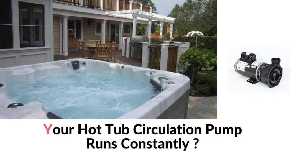 Do Hot Tub Circulation Pumps Run All The Time