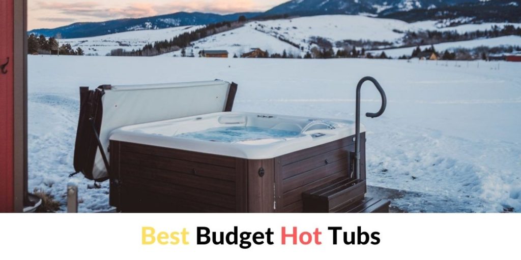 Best Budget Hot Tubs [Deals] Hot Tubs Report